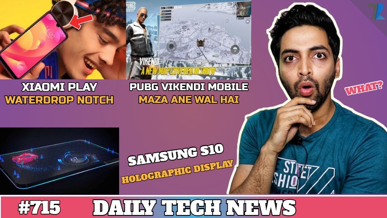 Xiaomi Play WOW !,Zenfone 5 Max,Samsung Holographic Smartphone,PUBG vikendiMobile,Internet speed#715 techno ruhez phone number