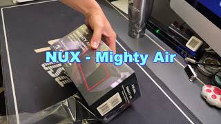 NUX - Migthy Air test