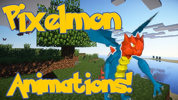 Brand New Animations! - Pixelmon 3.1 News