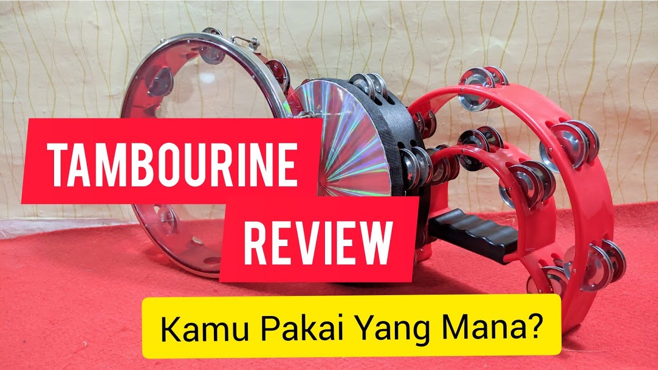 TAMBOURINE REVIEW | 3 review tamborin mika dan double ring