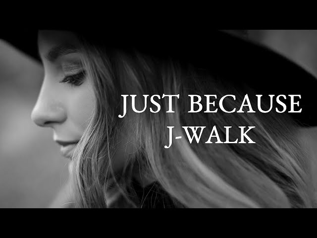 【JUST BECAUSE】J-WALK - YouTube