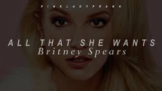 All That She Wants; Britney Spears (Español - Inglés)