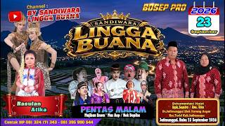 LIVE SANDIWARA LINGGA BUANA Jatimunggul, Rabu 23 September 2026   PENTAS MALAM CERITA