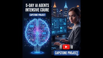 5-Day AI Agents Intensive Course || Capstone Project