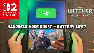How long does The Witcher 3 last on The Switch 2 with Handheld Boost? (During gameplay)
