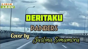 DERITAKU-PANBERS LIRIK LAGU COVER BY JUSLINA SIMAMORA