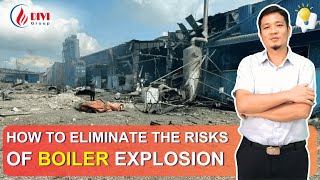 Why Boilers Explode | 5 Ways to Prevent Boiler Disasters