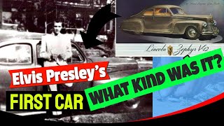 The Mystery of Elvis Presley&#39;s First Car: Was His First Car a Lincoln Zephyr 1942?