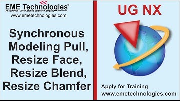 Ug Nx Synchronous Modeling Pull, Resize Face, Resize Blend, Resize Chamfer