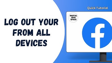 How to Log Out Your Facebook from All Devices