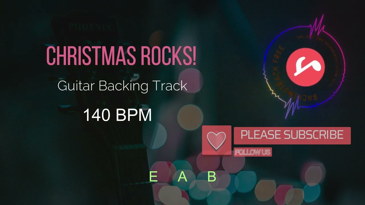 Guitar backingtrack - Christmas Rocks! 140bpm in E 
