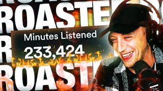 ROASTING Your (Insane) Spotify Wrappeds!