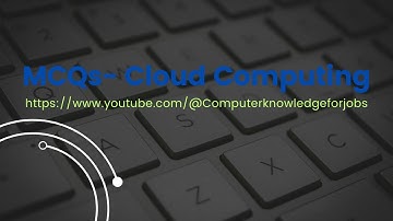 Cloud Computing MCQ Based Questions