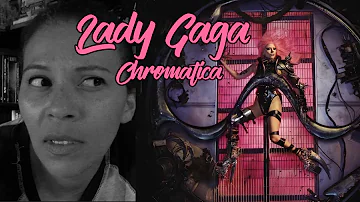 Lady Gaga - Chromatica | Full Album Reaction