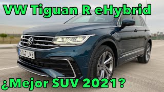 Volkswagen Tiguan eHybrid R 245 CV ¿MEJOR SUV 2021? Review y ACELERACIÓN en español MOTORK