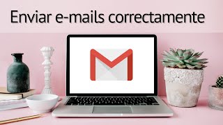 ⚠Cómo enviar un CORREO ELECTRÓNICO en GMAIL correctamente y SIN ERRORES ✉ | Soy Diana Padilla