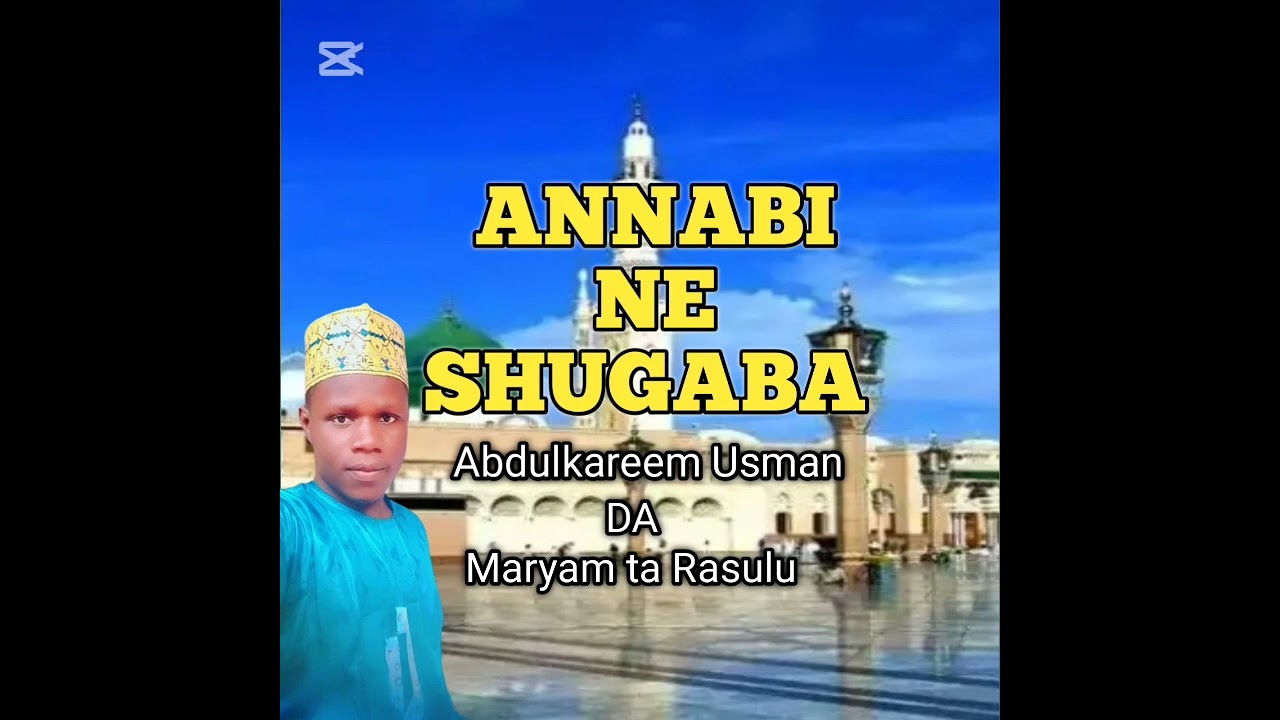 ANNABI NE SHUGABA