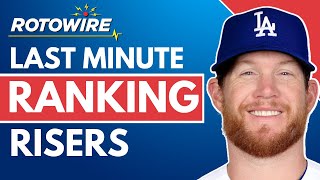 Last Minute Rankings Update & Lineup Setting II 2022 Fantasy Baseball