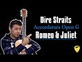 Romeo & Juliet dei Dire Straits - Accordatura Aperta In Sol