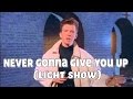 Rick Astley - "Never Gonna Give You Up" (Light Show)