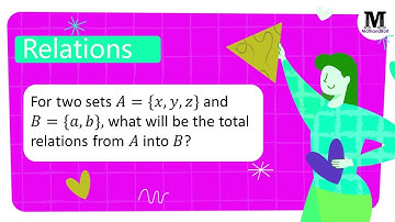 3.15 | Relations | What are Relations? -  Worked Out Problem 15