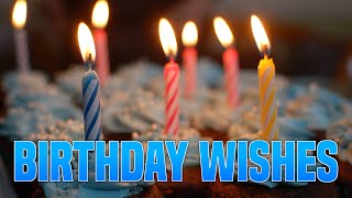 Happy Birthday To You | Birthday Wishes free for WhatsApp | Happy Birthday Greetings video