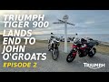 Triumph Tiger 900 GT & Rally | Lands End to John O'Groats Ep. 2 | We chat to George North in Wales