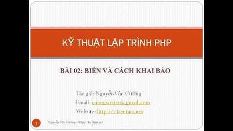 [Kỹ Thuật Lập Trình PHP] - Biến và khai báo biến