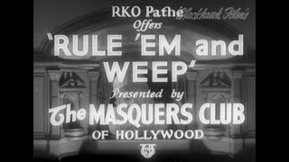 Rule 'Em And Weep (1932)