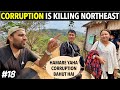 How corruption killing northeast india