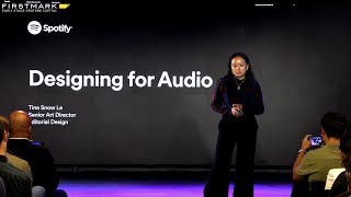 Designing for Audio // Tina Snow Le, Spotify (FirstMark's Design Driven NYC) by Design Driven NYC 599 views 4 years ago 24 minutes