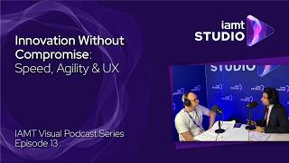 Innovation Without Compromise: Speed, Agility & UX