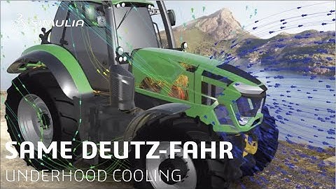 SAME DEUTZ-FAHR | Underhood Cooling Simulation using SIMULIA PowerFLOW