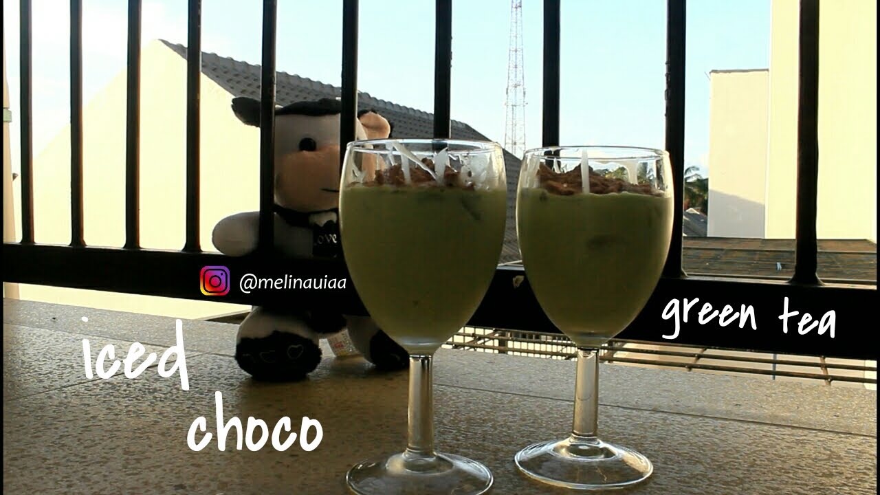 iced choco green tea 🍸 | home cafe Indonesia 🇲🇨