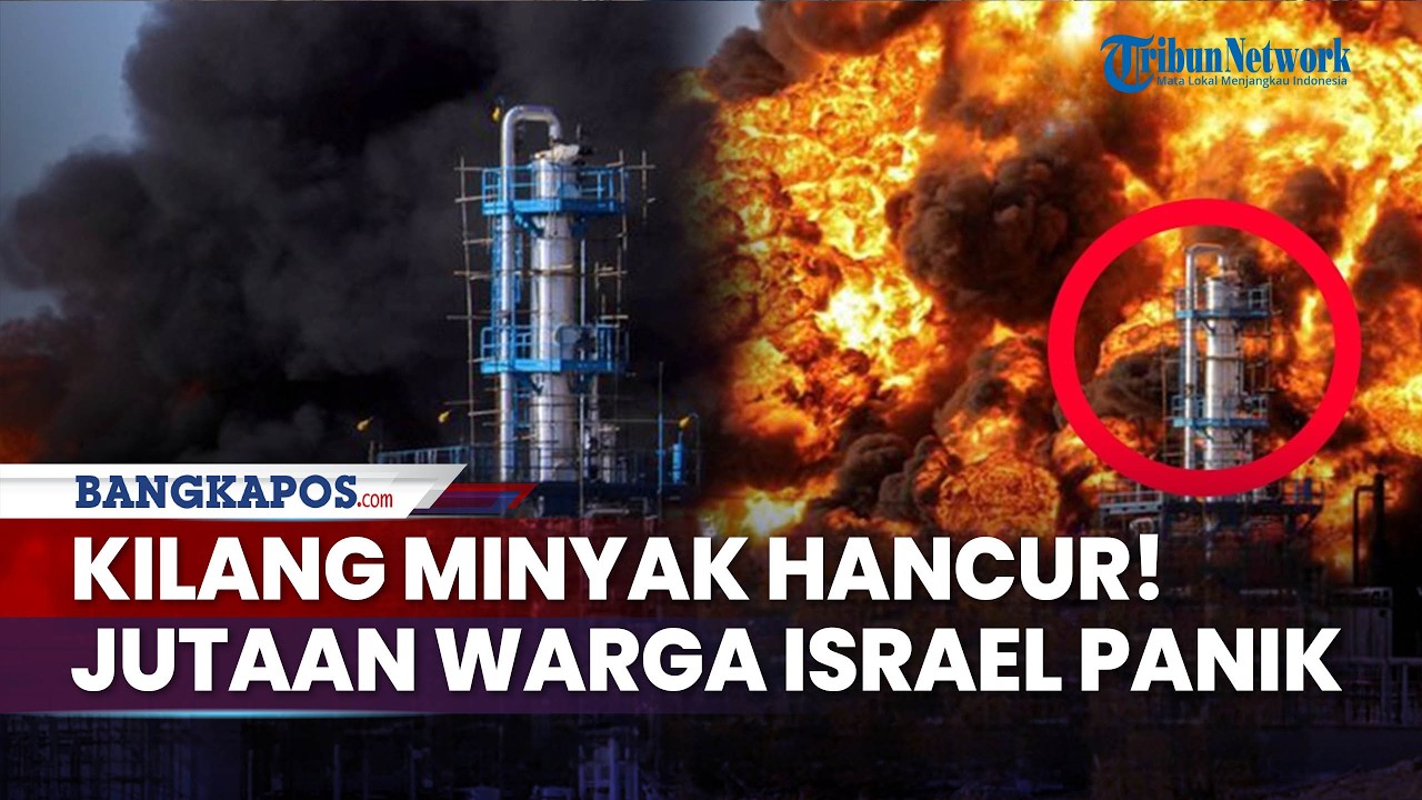 Kilang Minyak dan Pangkalan Militer Israel Remuk, Jutaan Warga Zionis Panik Lari, Radar AS Rusak!