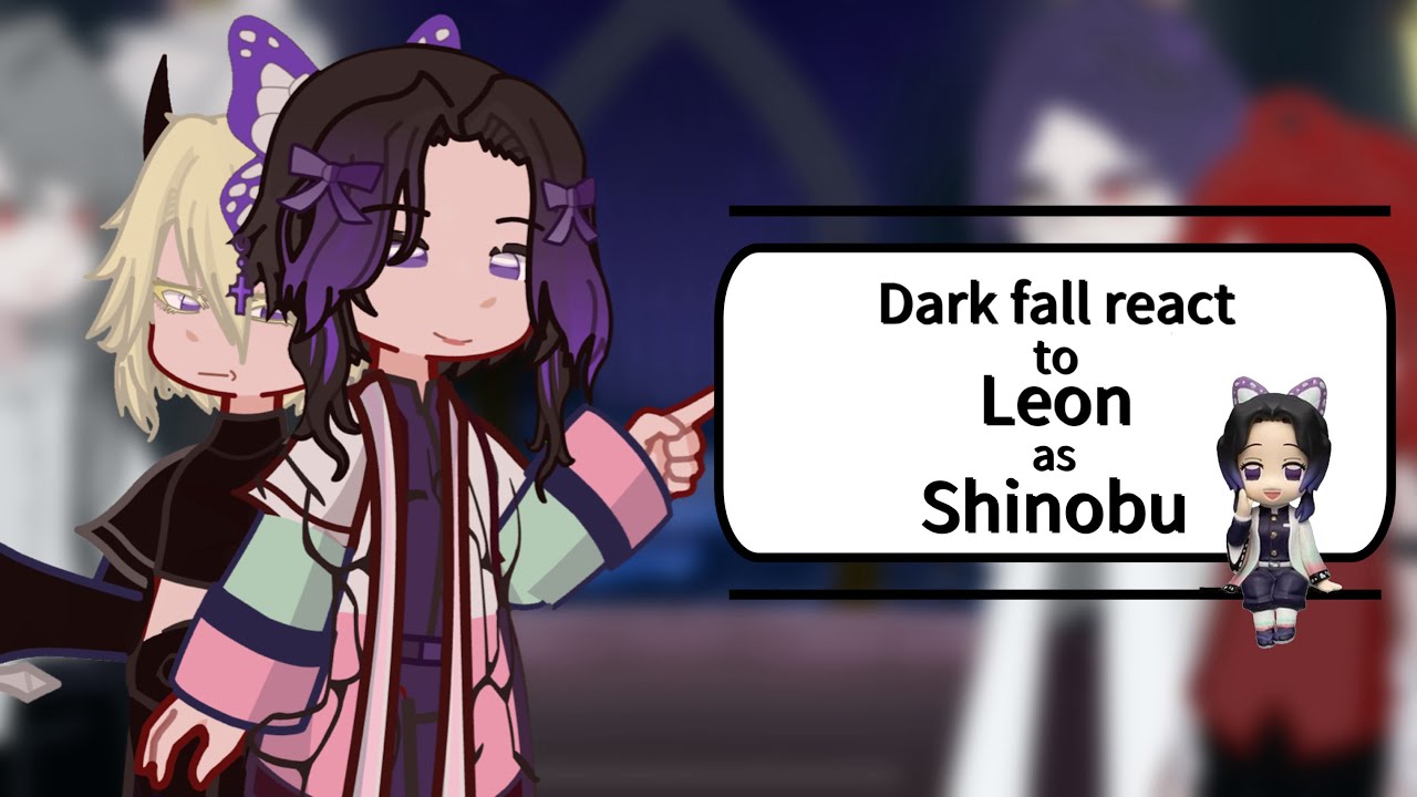 Dark fall react to Leon as … || Part 1/2 || Put it in 2x || by: MayLiL