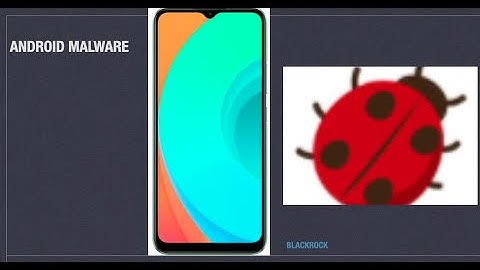 Android Malware, BlackRock