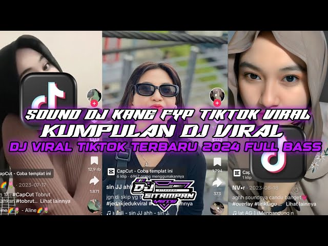 KUMPULAN DJ VIRAL TIK TOK TERBARU 2024 FULL BASS JEDAG JEDUG MENGKANE class=