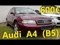 Audi А4 (B5) 1.8 Benzin // Авто в Германии