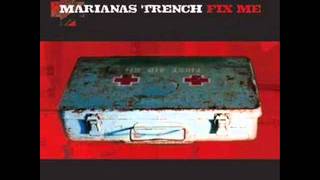 Marianas Trench - Fix Me (lyrics in description)