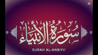Full Surah AL-ANBIYA #viral #Video #trending #foryou