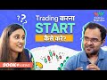 How to start trading  trading for beginners masterclass in hindi  episode 1