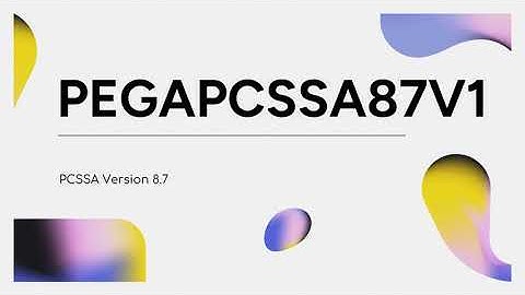 New Updated Questions for PCSSA Version 8.7 PEGAPCSSA87V1 Exam