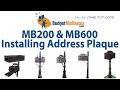 Budget Mailboxes | MB200 & MB600 Installing the Address Plaque Budget Mailboxes | MB200 & MB600 Installing the Address Plaque