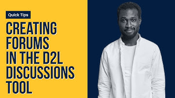 Creating Forums in the D2L Discussions Tool