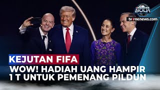 Naik 30 Persen! FIFA Umumkan Hadiah Fantastis untuk Peserta Piala Dunia 2026 | OneNews Bola