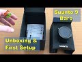Suunto 9 Baro - Unboxing & First Setup