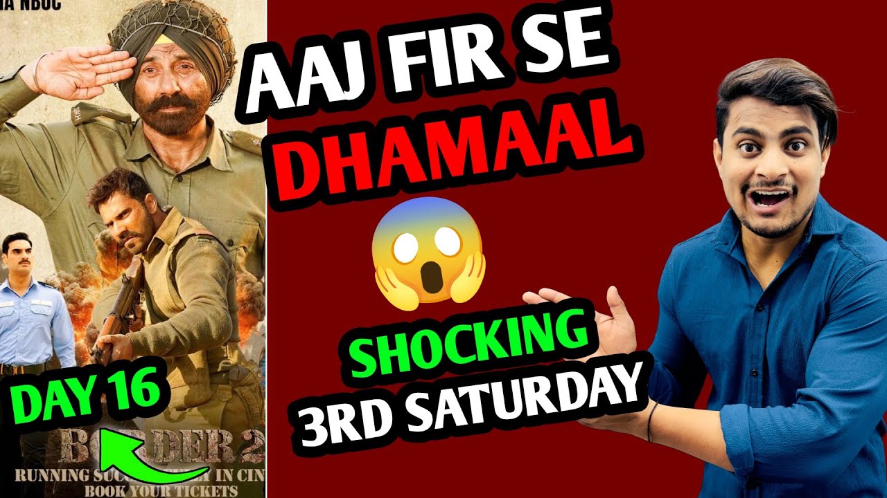 Border 2 Day 16 Advance Booking Report | Border 2 Day 16 Box Office Collection 
