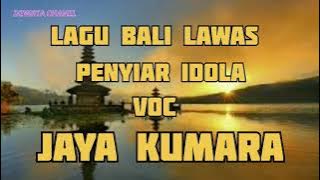 lagu Bali lawas penyiar idola VOC jaya kumara