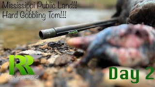 Mississippi PUBLIC Land HARD Gobbling Turkey!! Day 2 Sweet footage!!!!